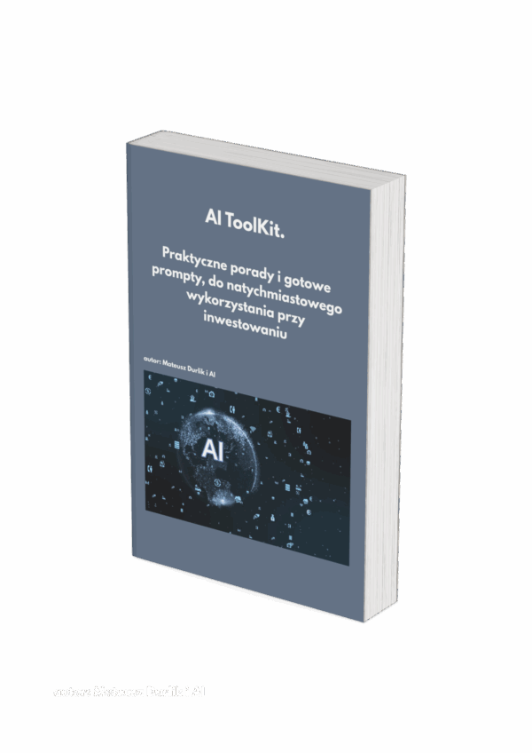 AI Toolkit <br>Praktyczne porady i gotowe prompty, do natychmiastowego wykorzystania przy inwestowaniu